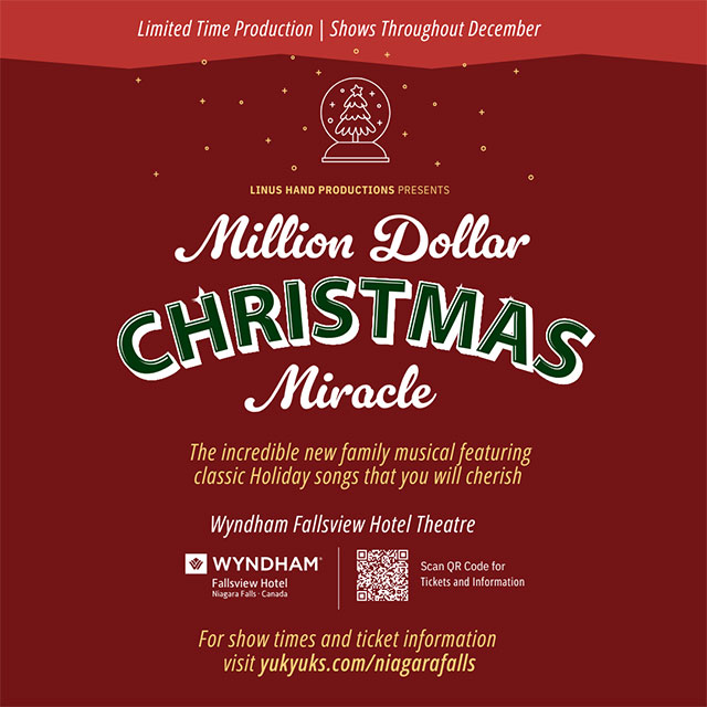 Experience the Holiday Show of the Season: Million Dollar Christmas Miracle - Hotels in Niagara Falls