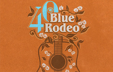 Blue Rodeo – 40th Anniversary Tour