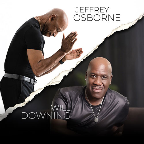Jeffery Osborne & Will Downing