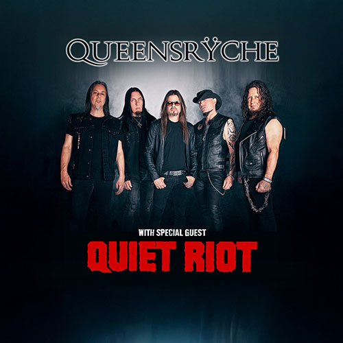 Queensrÿche with Special Guest Quiet Riot