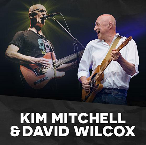 Kim Mitchell & David Wilcox