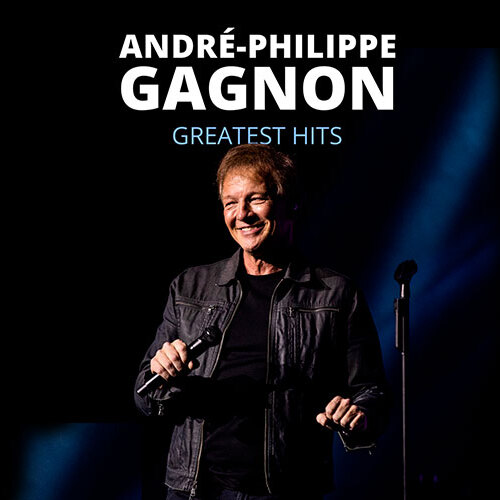 André-Philippe Gagnon Greatest Hits