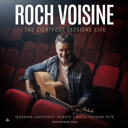 Roch Voisine: The Lightfoot Sessions Live